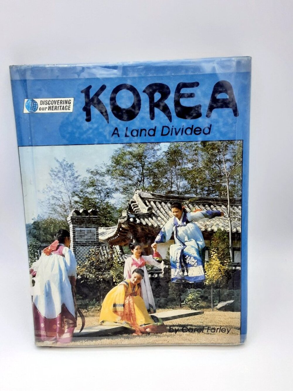 Korea a Land Divided CAROL FARLEY 1983 HB 4th Printing Discovering Our Heritage